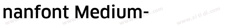 nanfont Medium字体转换